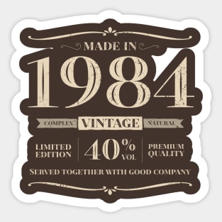 40 years. Made in 1984 Sticker